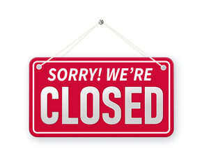 sorry we are closed. background.design closed banner on door store template. Signboard with a rope. Abstract concept for businesses, site, shop services element