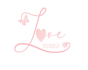 love yourself positive thinking quote hand drawn design