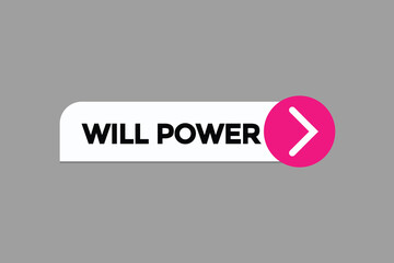 will power button vectors.sign label speech bubble will power
