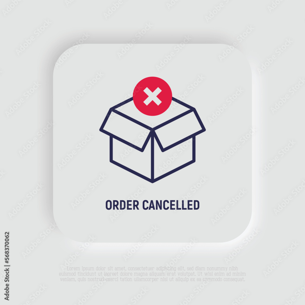 Poster order cancelled thin line icon. opened package with cross mark. parcel declined. modern vector illus