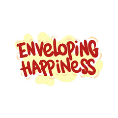 enveloping happiness love people quote typography flat design illustration