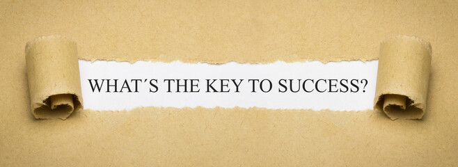 What´s the key to success?