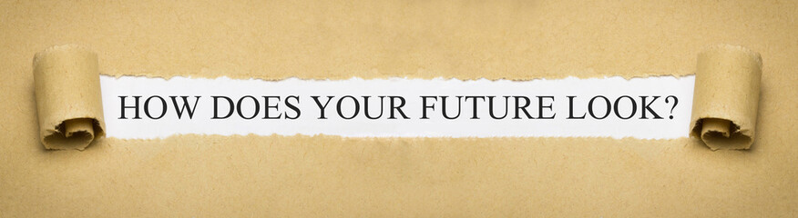 How does your future look?