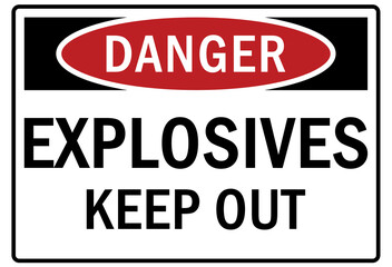 Explosive hazard sign and labels keep out