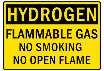 Flammable gas warning sign and labels hydrogen, flammable gas no smoking no open flame