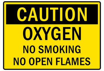 Flammable material oxygen sign and labels oxygen no smoking no open flames