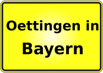 Stadteingangsschild Deutschland Stadt Oettingen in Bayern