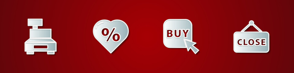 Set Cash register machine, Discount percent tag heart, Buy button and Hanging sign with Closed icon. Vector