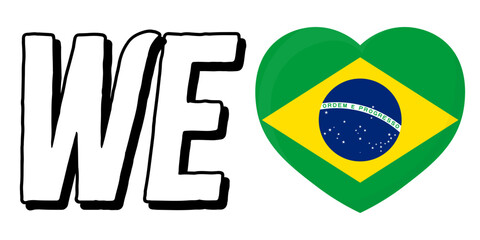 Fototapeta na wymiar We Love Brazil. Text with flag a heart sign