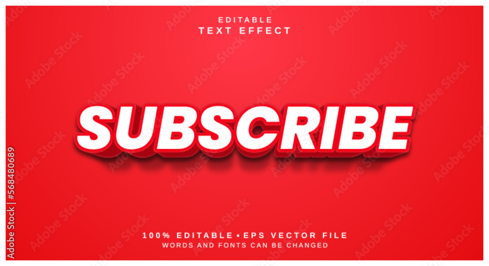 Fototapete editable text style effect - subscribe text style theme.