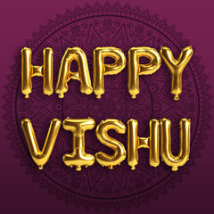 3d illustration of letter balloons about happy vishu isolated on background