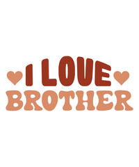 I Love Brother Retro SVG