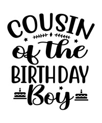 Cousin Of The Birthday Boy SVG Cut File