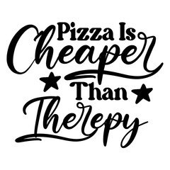 Pizza is Cheaper Than Therepy