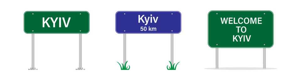 Kyiv road sign. Welcome to Kyiv, Ukraine. Kyiv city entering sign. Billboard on the road. Vector image