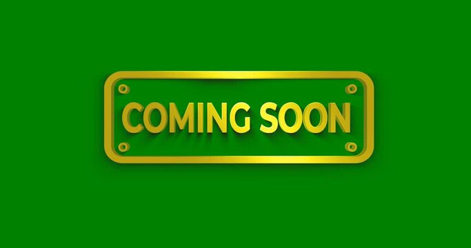 Coming soon Animation. Text animated banner 3D effect in golden color on the green screen. Suitable for promoting a new brand, and new business on your social network. Animated Coming soon

