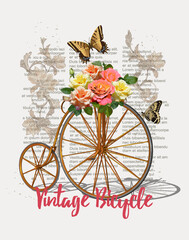 Vintage poster with flowers,butterfly and old bicycle,Typography, t-shirt design.