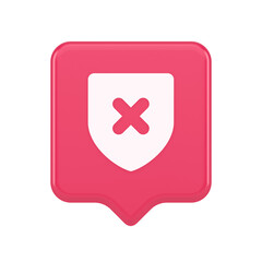 Obraz premium Decline shield button cross mark wrong unsend defense virtual guard 3d realistic speech bubble icon