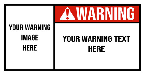 custom warning text - warning sign