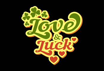 St. Patrick's Day Lettering. Love and good luck.