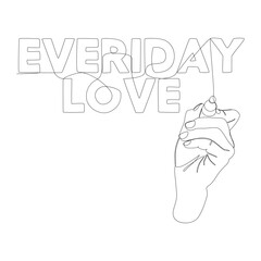 One continuous line of Everyday Love word written by with felt tip pen. Thin Line Illustration vector concept. Contour Drawing Creative ideas.