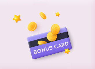 Bonus card, loyalty program, earn reward. 3D Web Vector Illustrations.
