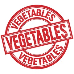VEGETABLES written word on red stamp sign
