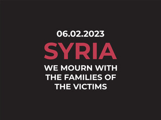 Mournful banner. Earthquake in Syria. Sorrow in connection with a terrible earthquake. Pray for Syria.