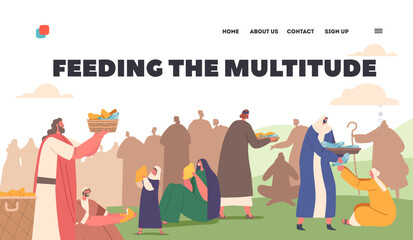 Feeding the Multitude Landing Page Template. Jesus Christ and Apostles Characters Feeding Hungry Crowd - obrazy, fototapety, plakaty
