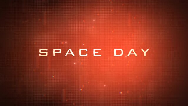 Space Day with computer screen, motion abstract futuristic, cosmos and sci-fi style background