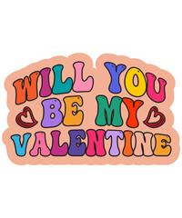 Retro Valentine's PNG Bundle, Retro Valentine Png, Groovy Valentines Png, Be My Valentine Png, Valentine's day Png, Valentine Quote, Clipart,Retro Valentine's SVG Bundle