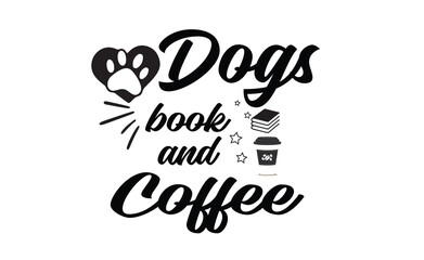 dogs books and coffee 