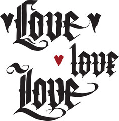 Vector set: word love written different ways in gothic font by black ink and small hearts. Isolated on white elements for design card, poster, illustation.