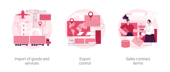 International sales abstract concept vector illustration set. Import of goods and services, export control, sales contract terms, delivery terms, payment and business agreement abstract metaphor.