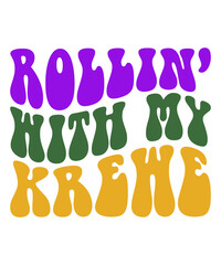 Rollin With My Krewe Sublimation, Mardi Gras PNG, Mardi Gras Sublimation Print Template