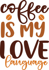 Coffee is my love language