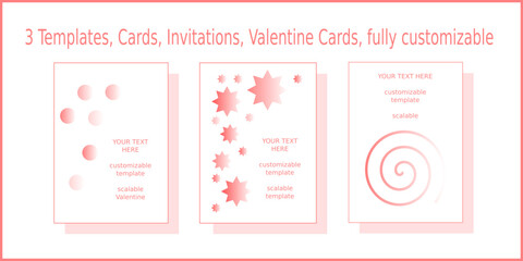 3 Valentine templates, cards, invitations, fully customizable, stars, vector, scalable