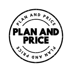 Plan And Price text stamp, business concept background