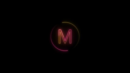 neon light glowing letter  M and neon circle .