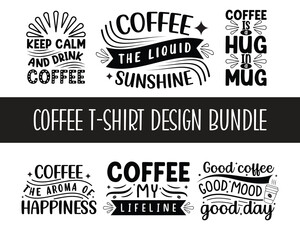 Fototapeta premium Coffee typography SVG t-shirt design. Sets of typography coffee t-shirt design
