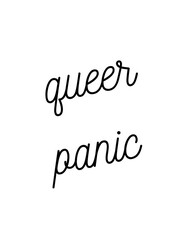 QUEER PANIC