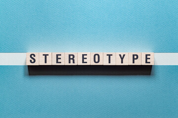 Stereotype - word concept on cubes