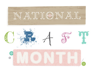 National Craft Month design, in different crafting styles and textures
