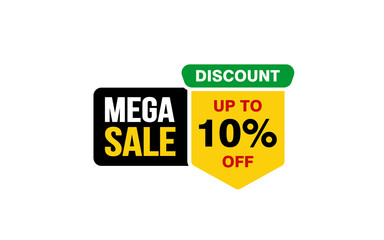 10 Percent MEGA SALE offer, clearance, promotion banner layout with sticker style.