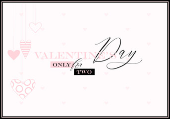 Valentines Day, February 14 Holiday Romantic Poster or Card for Lovers with Hearts and Typography.