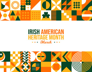 Irish American Heritage Month Background. Celebrating contribution of Irish Immigrants in United States of America in March. Social media post vector illustration. Neo Geometric pattern poster concept