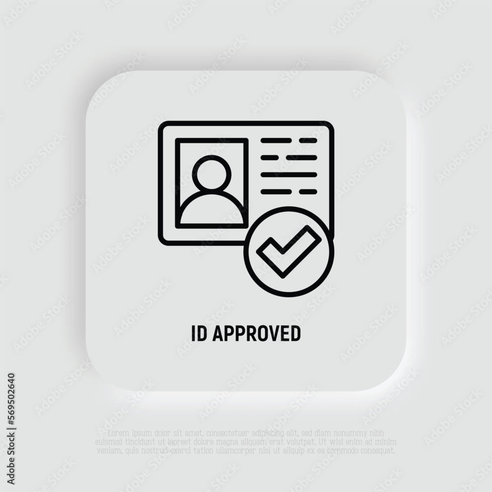 Poster id approved thin line icon. id card with check mark. authentication, membership. modern vector illus