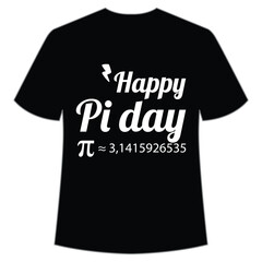 Happy Pi day Happy Pi day shirt print template, Typography design for Pi day, math teacher gift, math lover, engineer tees, elementary teacher gift