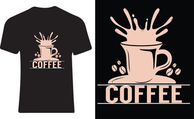 Coffee t shirt design for coffee lover 