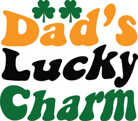 Dad’s Lucky Charm